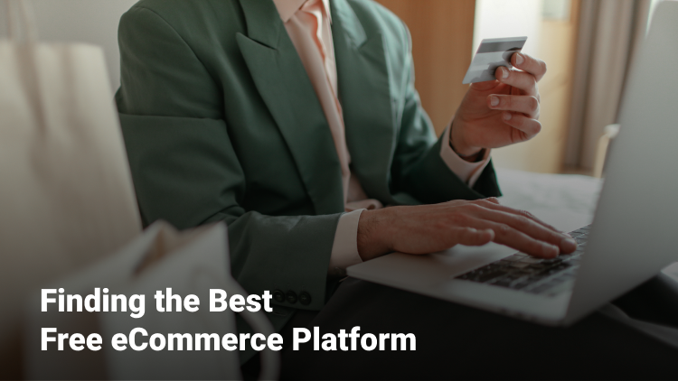 Finding best free ecommerce platforms for your ecommerce store.