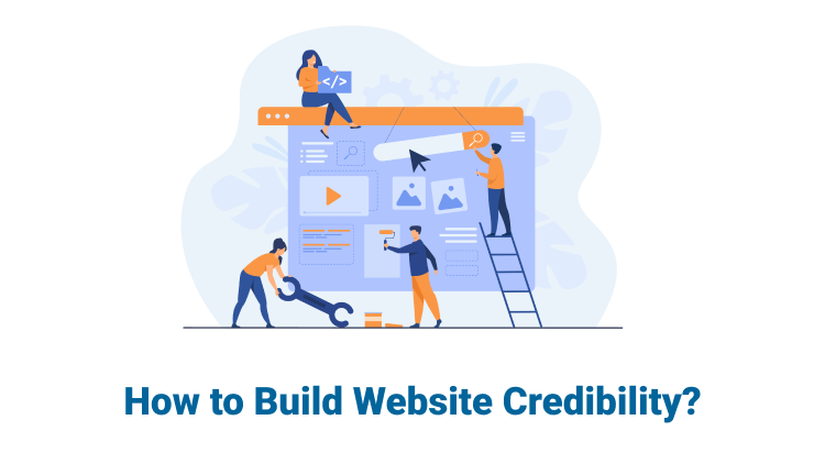 How to build website credibility?